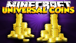 Minecraft мод Universal Coins для версии 1.7.10